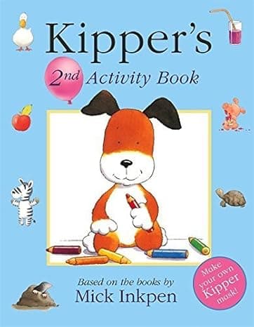Activity Book: Book 2 (Kipper's) (Bk. 2) by Inkpen, Mick (2004) Paperback cover