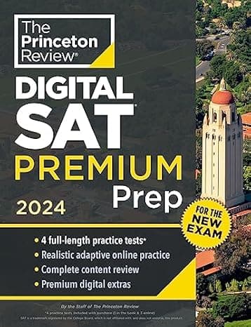 Princeton Review Digital SAT Premium Prep, 2024: 4 Practice Tests + Online Flashcards + Review & Tools (2024) (College Test Preparation) cover