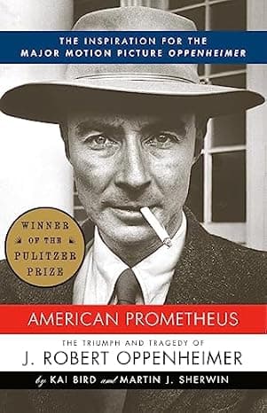 American Prometheus: The Inspiration for the Major Motion Picture OPPENHEIMER cover