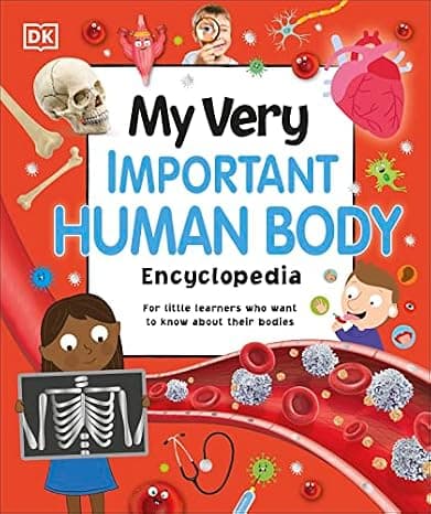 My Very Important Human Body Encyclopedia: For Little Learners Who Want to Know About Their Bodies (My Very Important Encyclopedias) cover