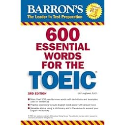 600 Essential Words for the TOEIC (600 Essential Words for the TOEIC Test) 3rd Edition