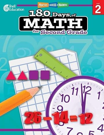 180 Days of Math: Grade 2 - Daily Math Practice Workbook for Classroom and Home, Cool and Fun Math, Elementary School Level Activities Created by Teachers to Master Challenging Concepts 1st Edition cover