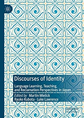 Discourses of Identity: Language Learning, Teaching, and Reclamation Perspectives in Japan cover