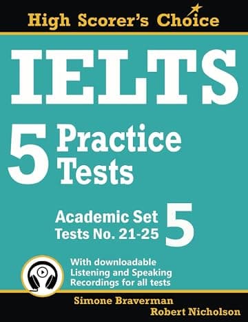 IELTS 5 Practice Tests, Academic Set 5: Tests No. 21-25 (High Scorer's Choice) cover