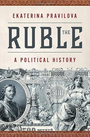 The Ruble: A Political History cover