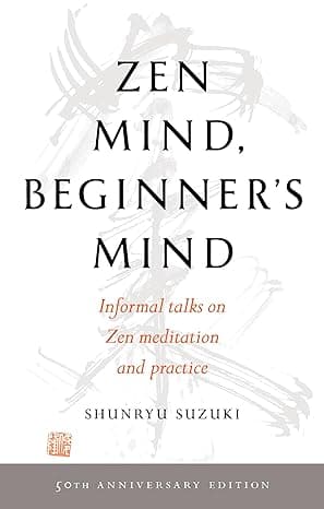 Zen Mind, Beginner's Mind: 50th Anniversary Edition cover