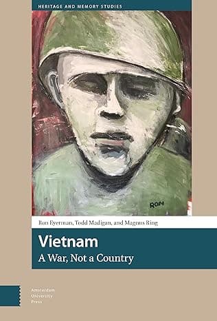 Vietnam, A War, Not a Country (Heritage and Memory Studies) cover