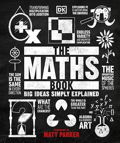 The Maths Book: Big Ideas Simply Explained cover