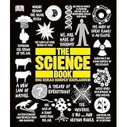 The Science Book: Big Ideas Simply Explained