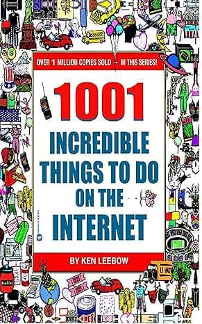 1001 Incredible Things to Do on the Internet cover