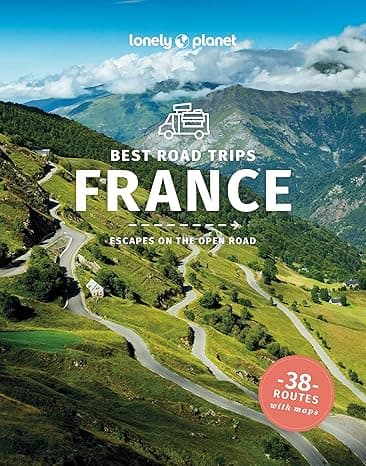 Lonely Planet Best Road Trips France (Road Trips Guide) cover