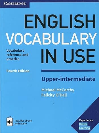 English Vocabulary in Use Upper-Intermediate Book with Answers and Enhanced eBook: Vocabulary Reference and Practice 4th Edition cover
