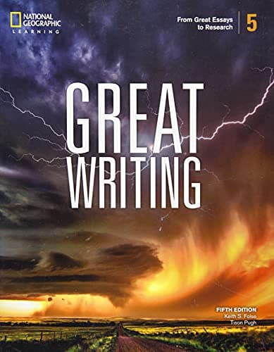 Great Writing 5: From Great Essays to Research (Great Writing, Fifth Edition)