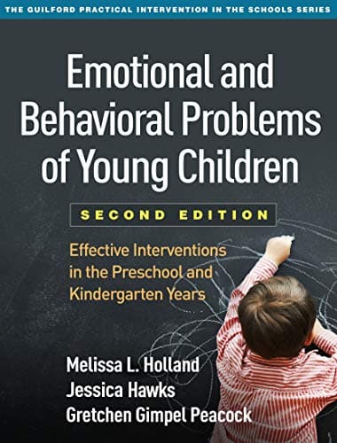 Emotional and Behavioral Problems of Young Children, Second Edition: Effective Interventions in the Preschool and Kindergarten Years (The Guilford Practical Intervention in the Schools Series) cover